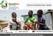 Séance d’information NourishNext West Africa au Bénin : rendez-vous le 17 août pour les jeunes porteurs d’initiatives agroalimentaires Séance d'information NourishNext West Africa au Bénin : rendez-vous le 17 août pour les jeunes porteurs d'initiatives agroalimentaires