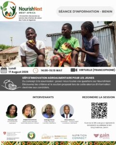 Séance d'information NourishNext West Africa au Bénin : rendez-vous le 17 août pour les jeunes porteurs d'initiatives agroalimentaires